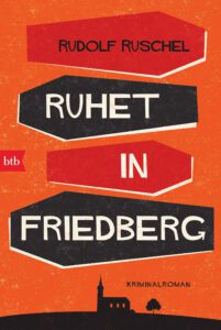 Buchcover, Rudolf Ruschel Ruhet in Friedberg