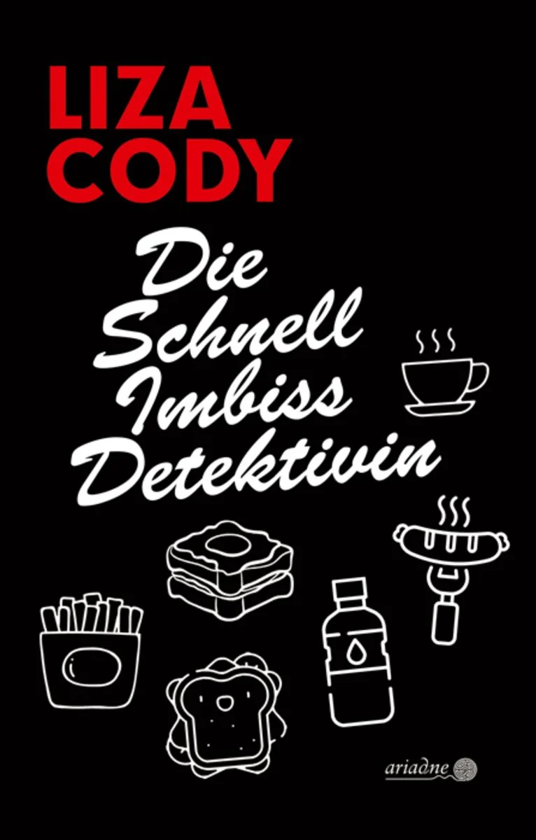 die-schnellimbissdetektivin-taschenbuch-liza-cody