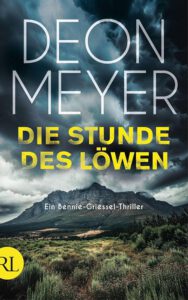 Buchcover Deon Meyer, Die Stunde des Löwen