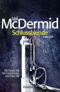 Buchcover Val McDermid, Schlussblende