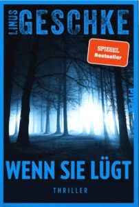 Buchcover Linus Geschke, Wenn sie luegt