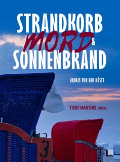 Buchcover Toby Martins, Strandkorb Mord und Sonnenbrand